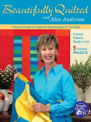cover image of Beautifully Quilted with Alex Anderson